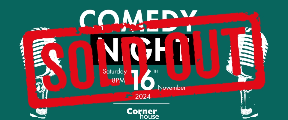 Comedy Night Sold Out Banner